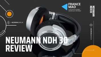 [NEUMANN NDH30] REVIEW FRANCE MAO
