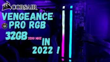 32GB Corsair Vengeance RGB Pro [16x2] Kit RAM Unboxing & Setup [2022]
