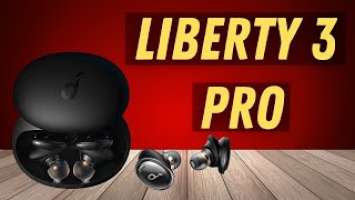 Best Earbuds 2021? Soundcore Liberty 3 Pro Review