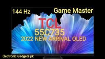 TCL 55c735 55″ QLED 4K Google Led| Complete Review | UNBOXING | 144 Hz Led
