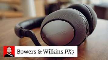 Thrills and spills with the Bowers & Wilkins PX7