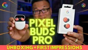 #unboxing GOOGLE PIXEL BUDS PRO | First Impressions + Reactions