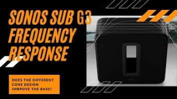 Sonos Sub Gen 3 frequency response measured and compared to Sub Gen 2 - Is it different?