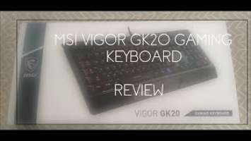 MSI Vigor GK20 Gaming Keyboard (REVIEW)