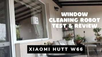 Xiaomi Hutt W66 / Tookfun W1 - Робот за прозорци - тест - Window Cleaning Robot - Test & Review