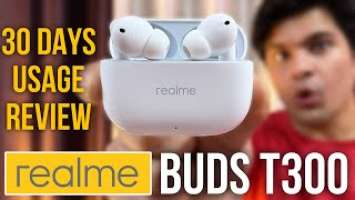 Realme Buds T300 30 Days Usage Review In Hindi | Buy Or Not !