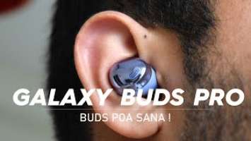 Galaxy Buds Pro Review : Buds Poa Sana ( inSwahili )