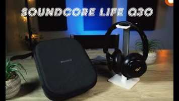 Soundcore Life Q30 Review! Top quality sound, Great value!