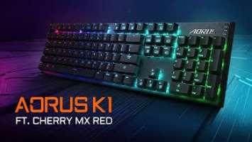 AORUS K1 Gaming Keyboard - Cherry MX Red | Official Trailer