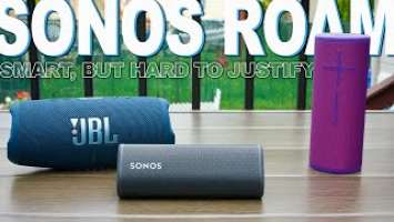 Sonos Roam Review - Hard To Justify
