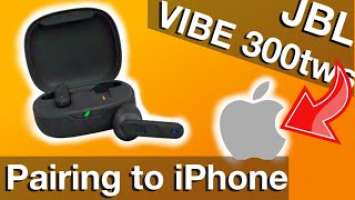 Bluetooth Pairing JBL VIBE 300tws to an iPhone (How to)