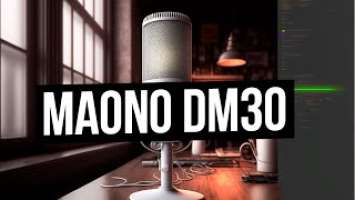 Maono DM30 | Микрофон и ничего лишнего
