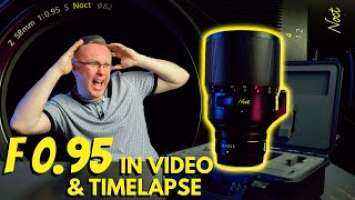 Nikon NOCT 58mm f0.95 review for video & timelapse (4K)