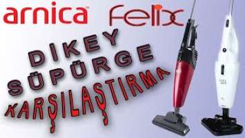 Dikey Elektrik süpürgesi karşılaştırma arnica merlin pro vs felix lungo max