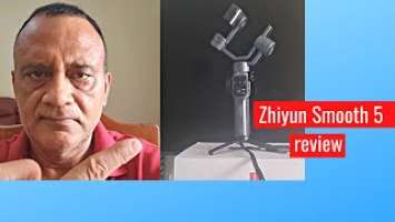 Zhiyun Smooth 5, review of gimbal & shooting modes