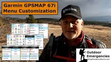 Customize Your Garmin GPSMAP 67i Menus