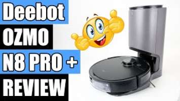 Ecovacs Deebot OZMO N8 Pro+ Auto Empty Robot Vacuum - I'm a BIG FAN!