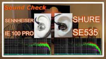 SENNHEISER IE100PRO vs SHURE SE535 [IEMs In-Ear headphones Sound Comparisonイヤホン音比較]