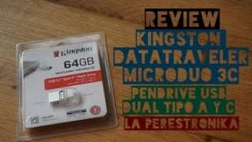 Review Kingston Datatraveler Microduo 3C. Pendrive USB Dual Tipo A y C