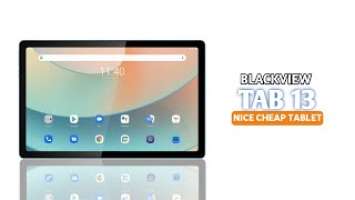 Blackview Tab 13 - Nice Budget Tablet