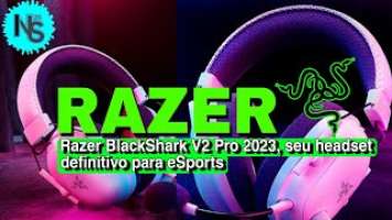 Razer BlackShark V2 Pro 2023 | Headset Gamer Traz Microfone Removível e Autonomia para 70H.