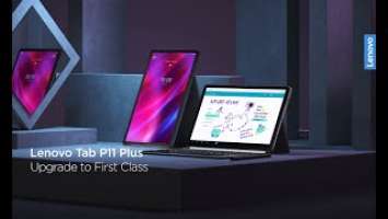 Lenovo Tab P11 Plus - First-class family tablet, Get bumped to first-class experience