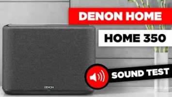 Denon Home 350 Sound Test